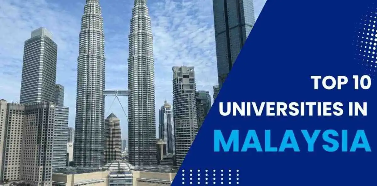 Top Universities in Malaysia: Best Courses, Admission & Study Guide for 2025